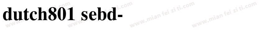 dutch801 sebd字体转换